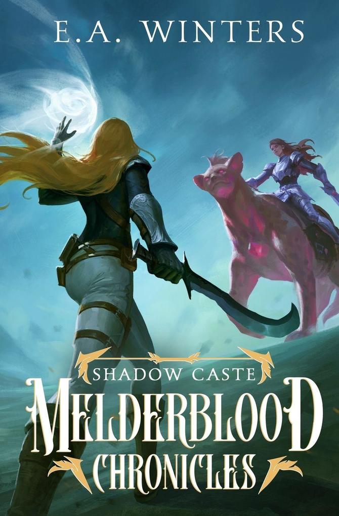 Shadow Caste