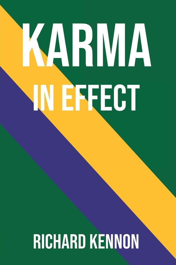 KARMA IN EFFECT