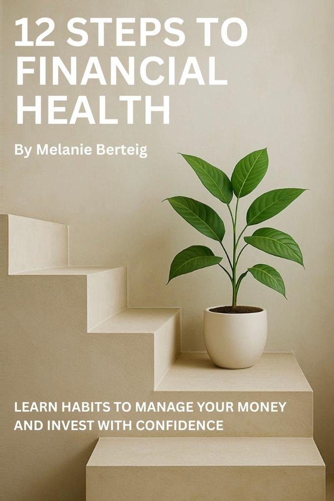 12 Steps to Financial Health