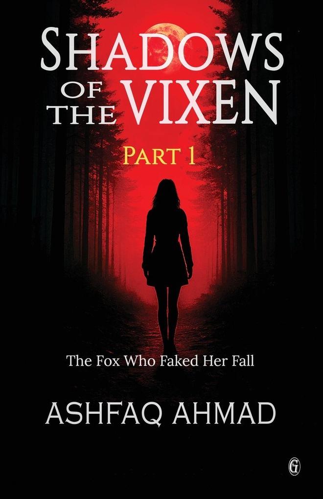 Shadows of the Vixen- Part One