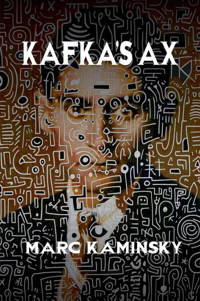 Kafka's Ax