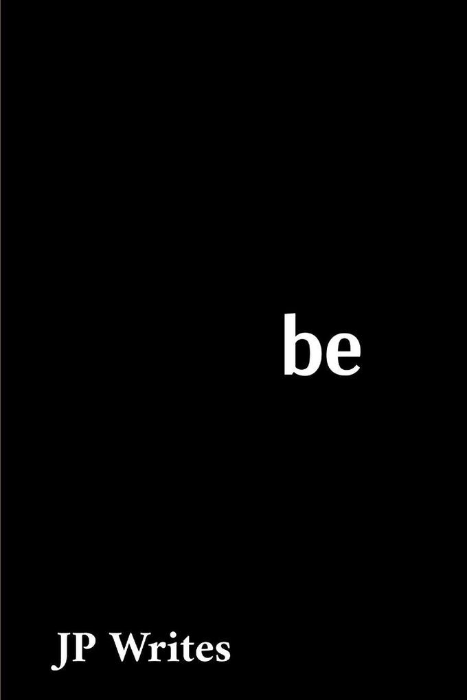 be