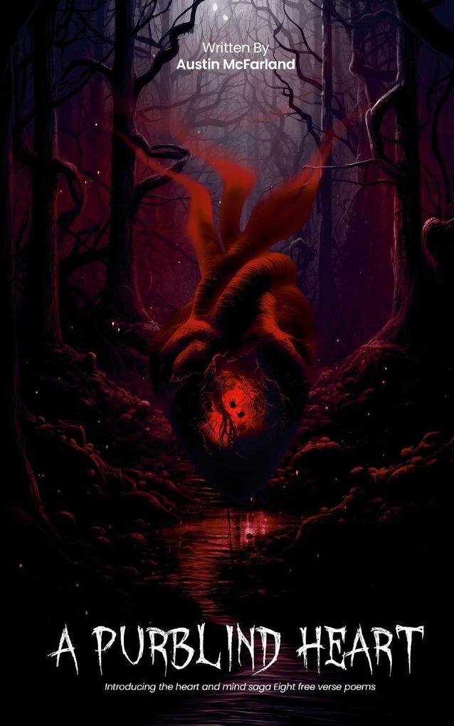 A PURBLIND HEART