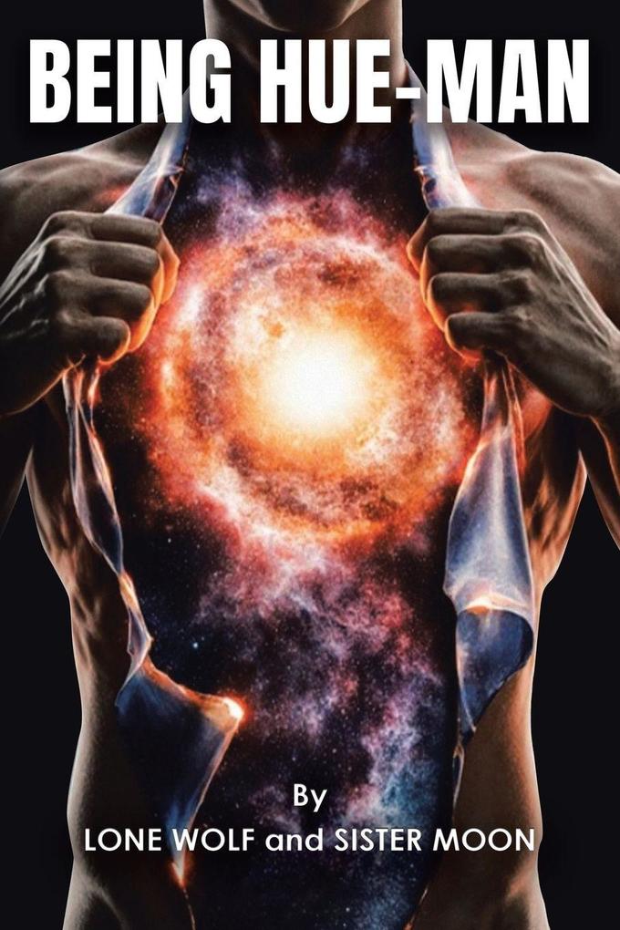 Being Hue-man