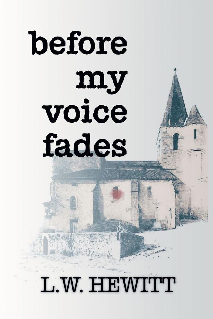 Before My Voice Fades