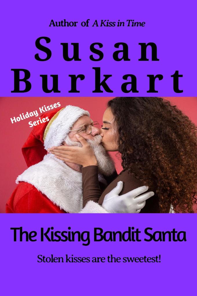 The Kissing Bandit Santa