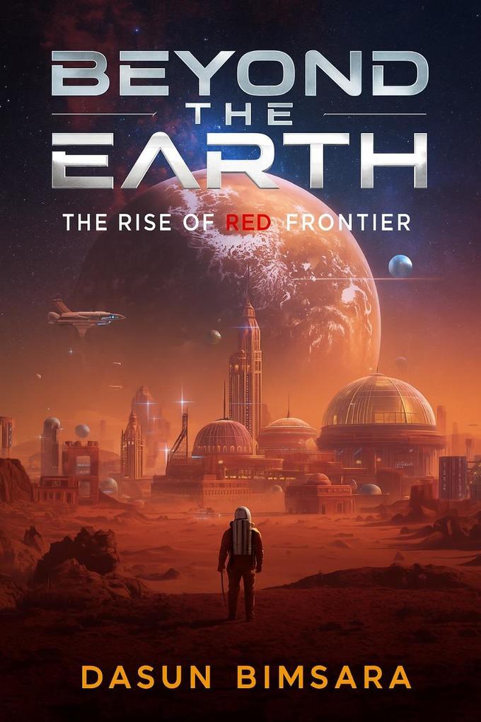 Beyond The Earth