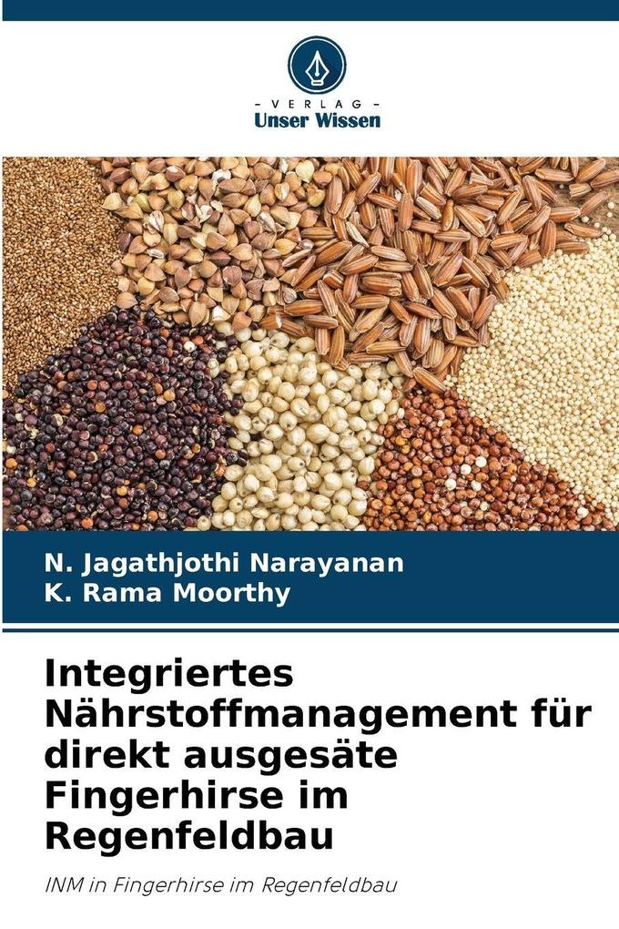 Integriertes Nährstoffmanagement für direkt ausgesäte Fingerhirse im Regenfeldbau