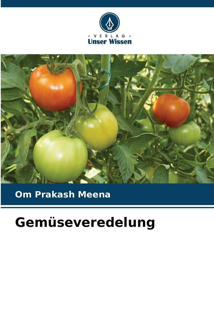 Gemüseveredelung