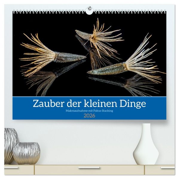 Zauber der kleinen Dinge (hochwertiger Premium Wandkalender 2026 DIN A2 quer) Kunstdruck in Hochglanz