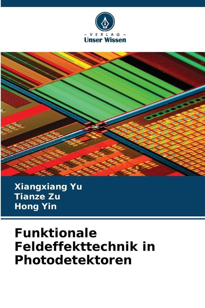 Funktionale Feldeffekttechnik in Photodetektoren