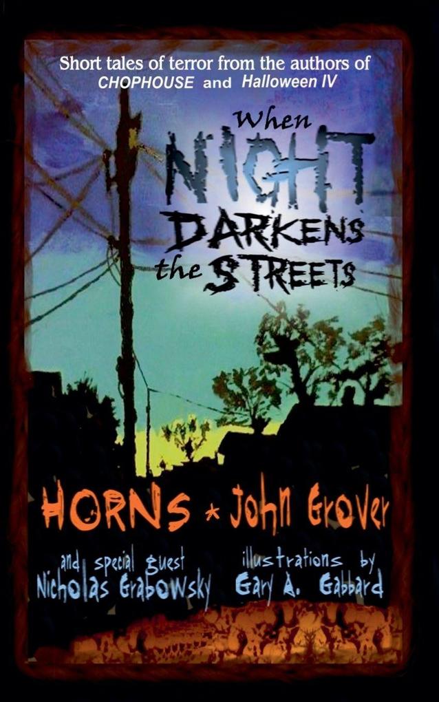 When Night Darkens the Streets
