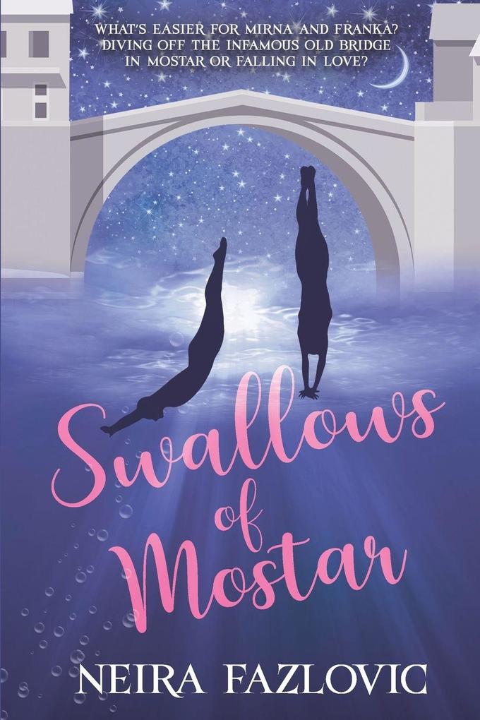 Swallows of Mostar