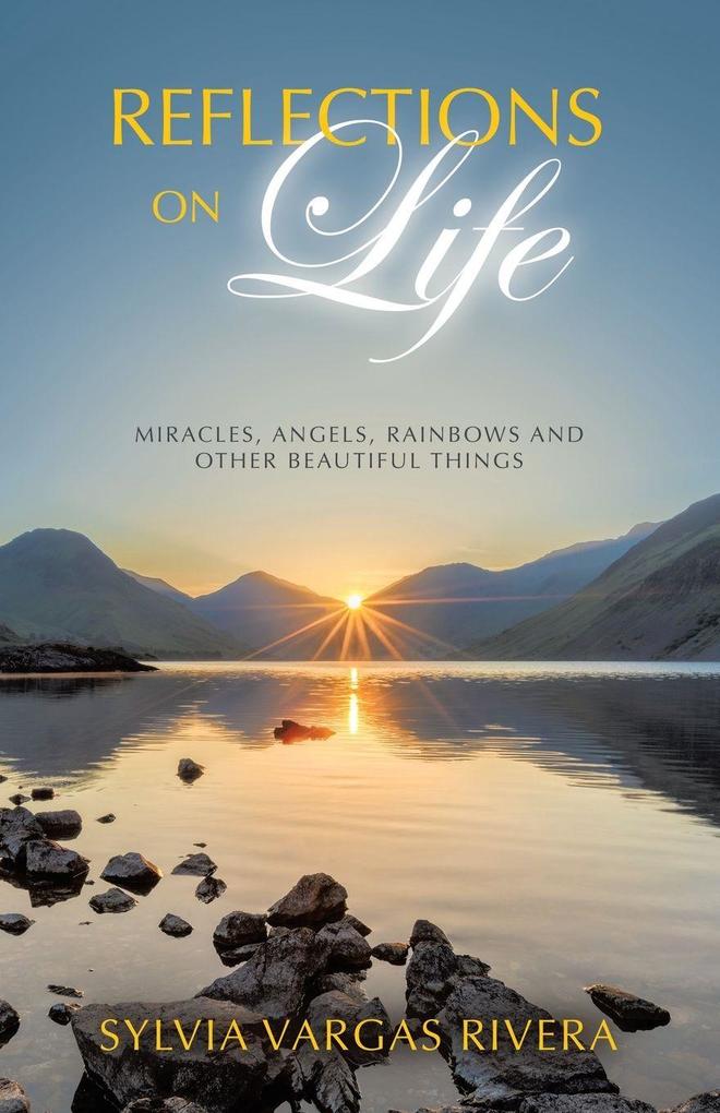 Reflections on Life