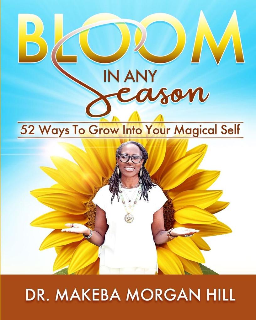 Bloom in Any Season