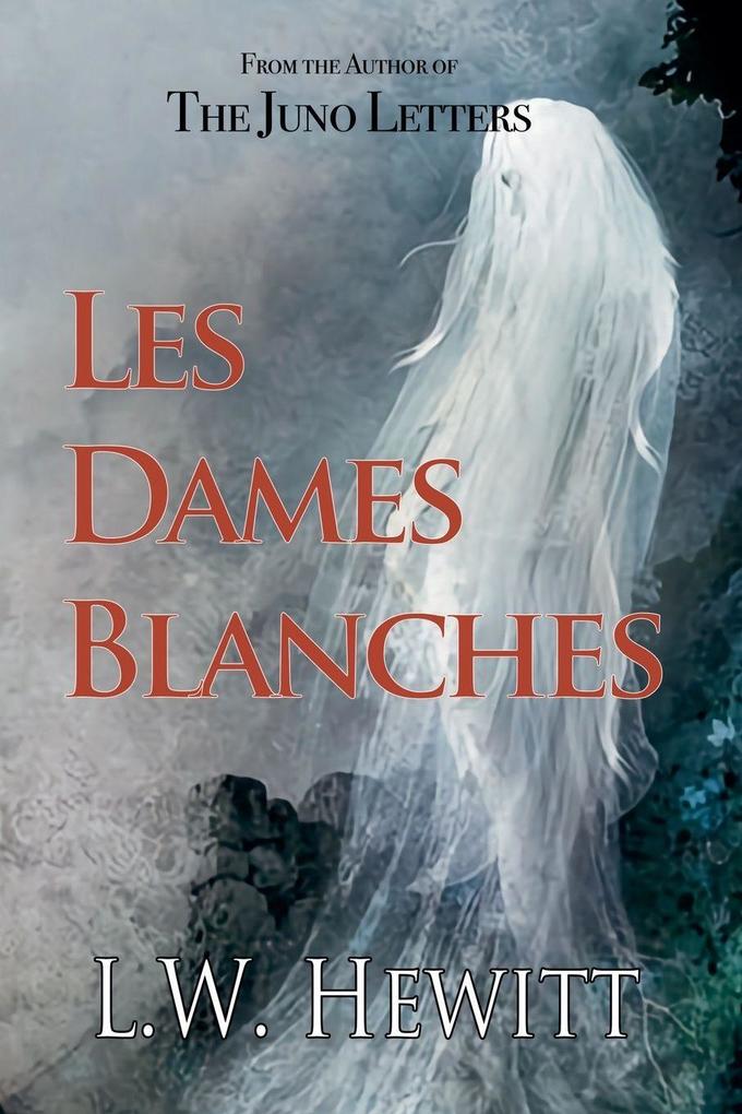 Les Dames Blanches