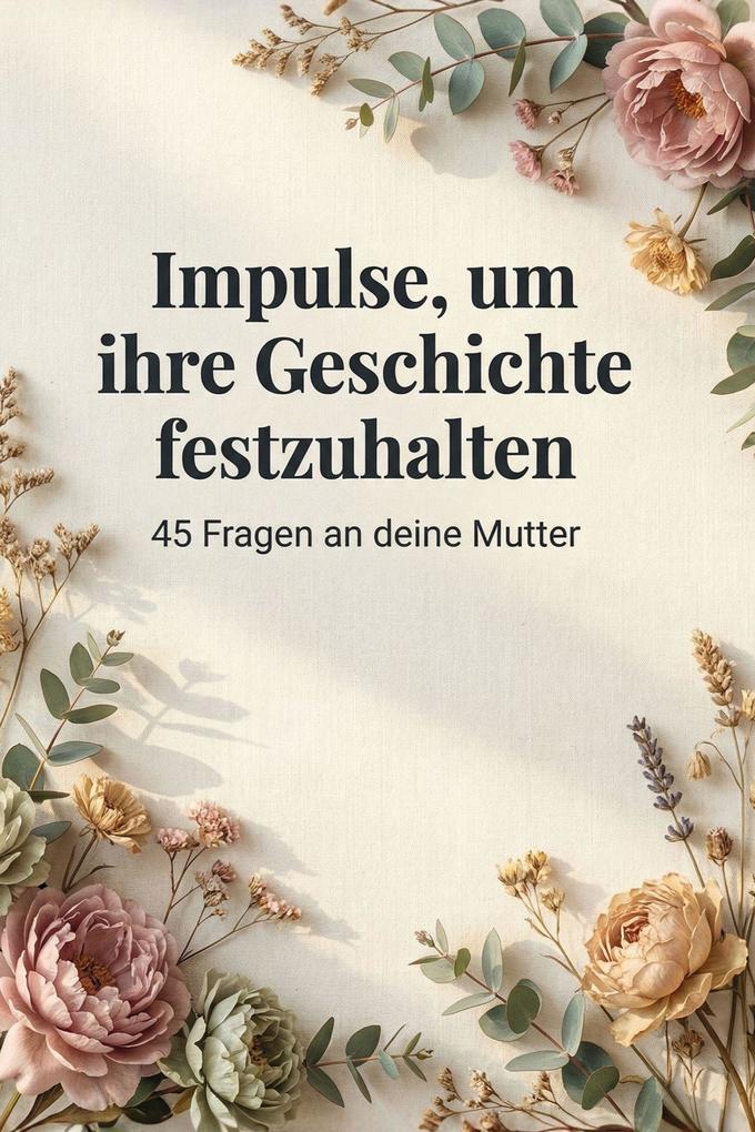 Impulse um ihre Geschichte festzuhalten