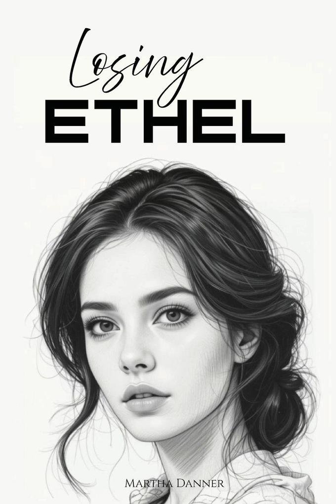 Losing Ethel