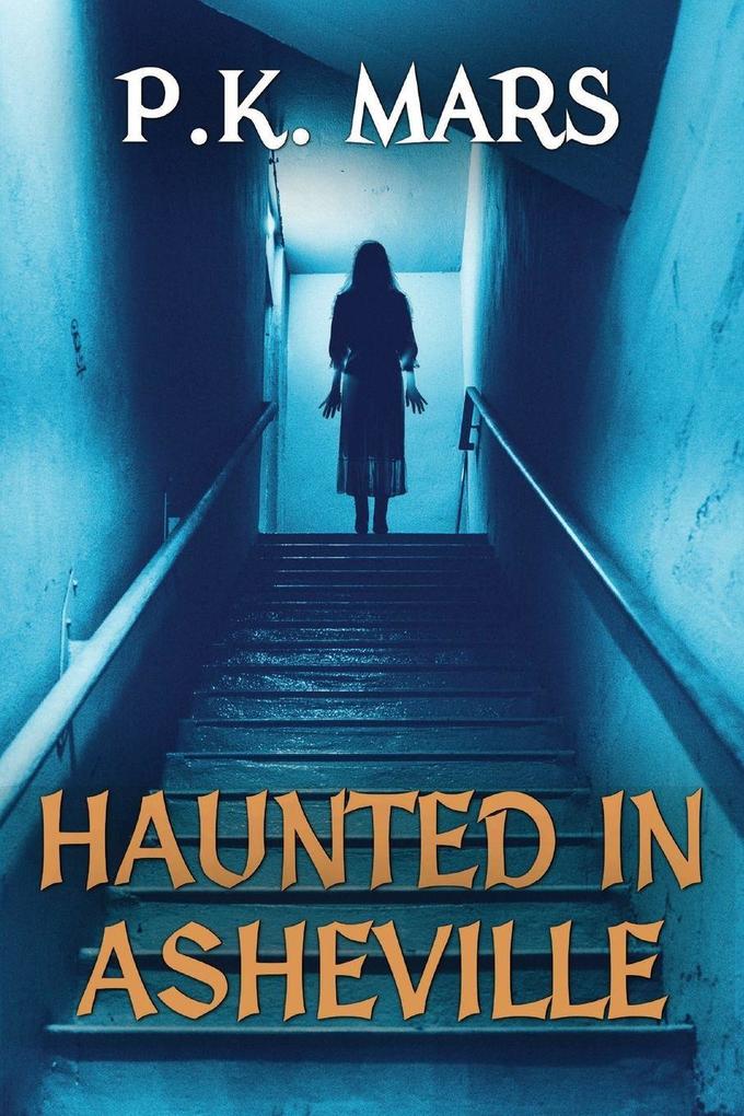 Haunted in Asheville