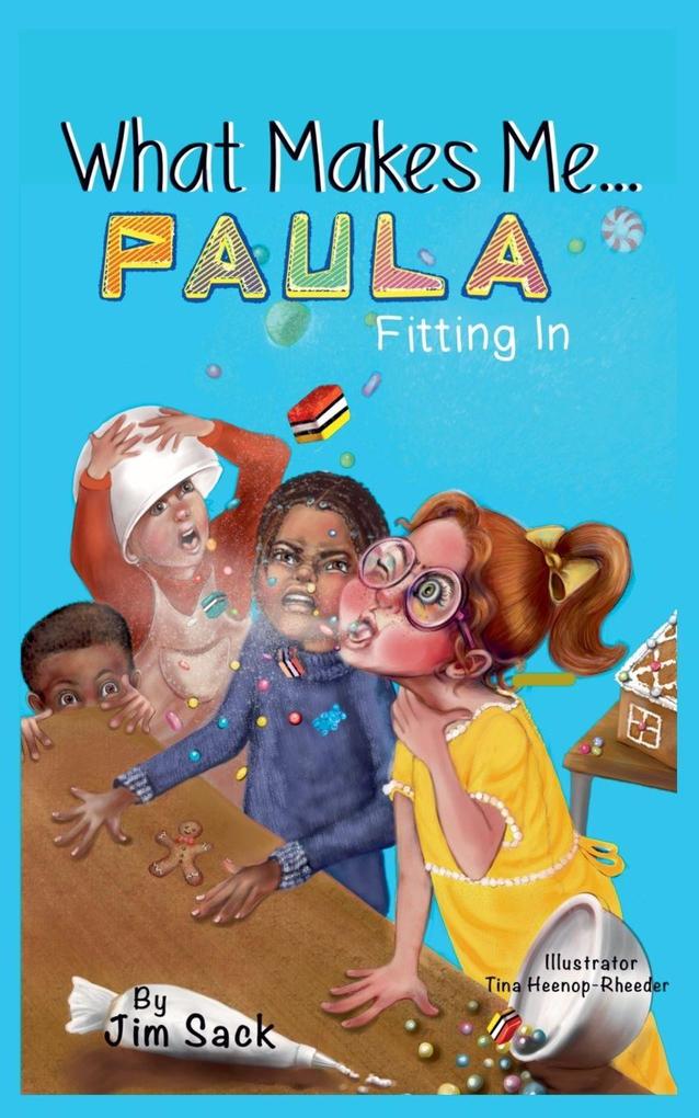 What Makes Me... Paula