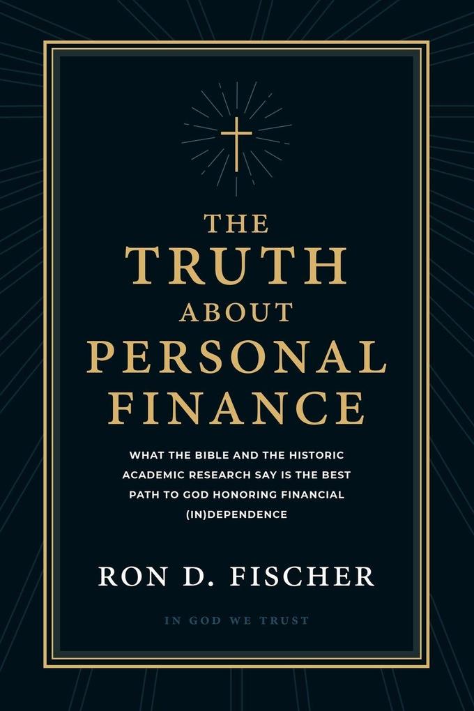 The Truth about Personal Finance