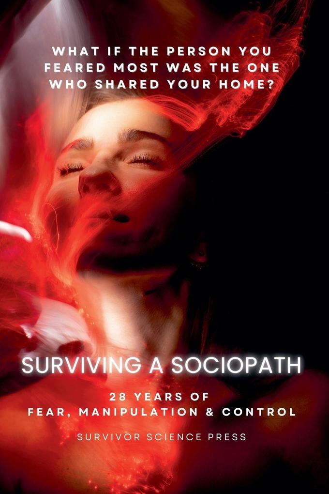 Surviving A Sociopath