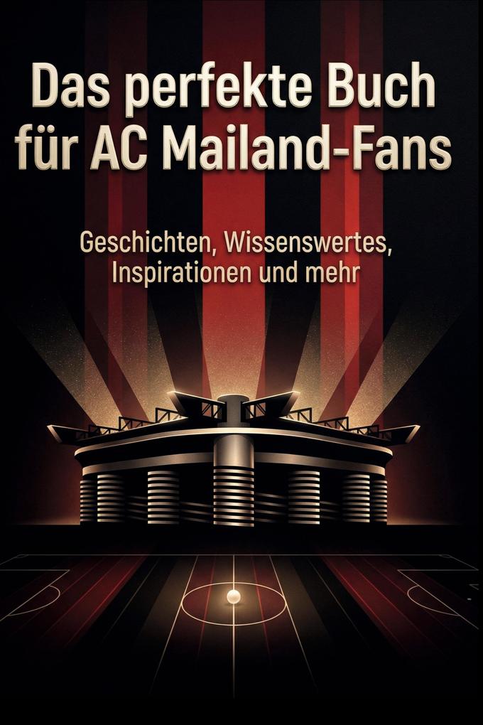 Das perfekte Buch für AC Mailand-Fans