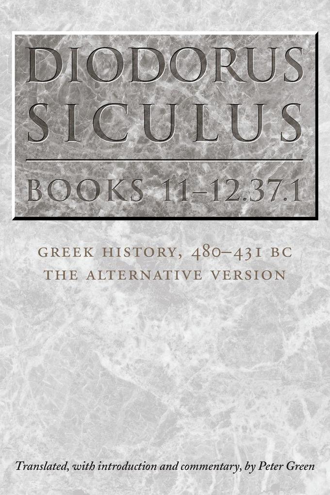 Diodorus Siculus Books 11-12.37.1