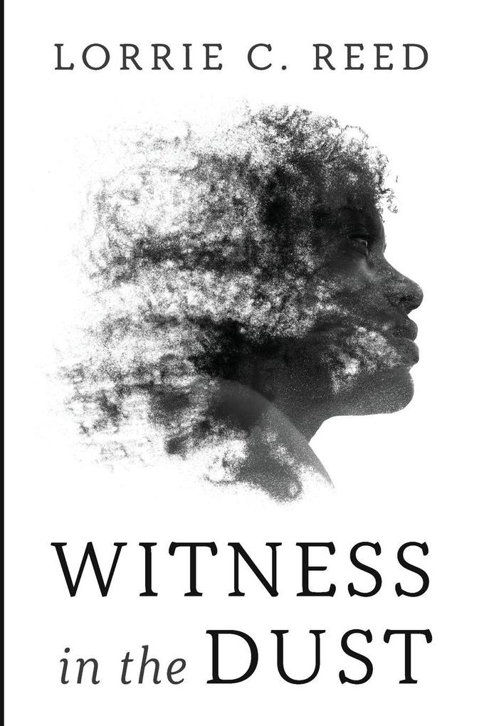 Witness in the Dust