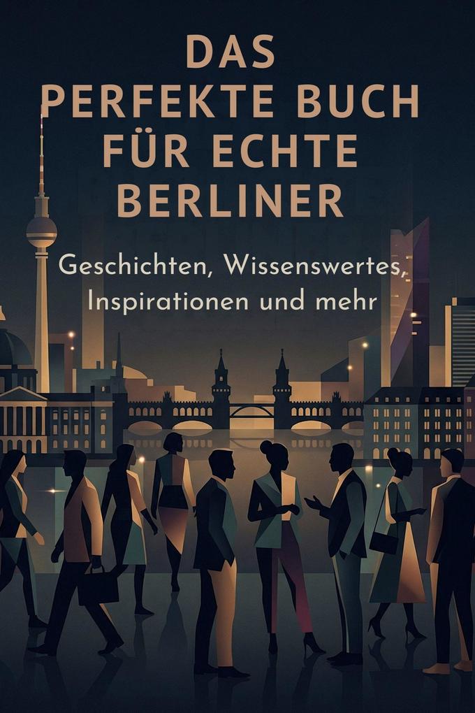 Das perfekte Buch für echte Berliner