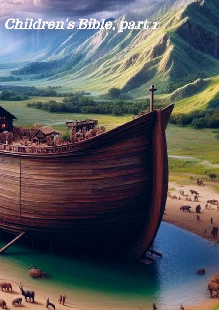 Children's Bible part 1