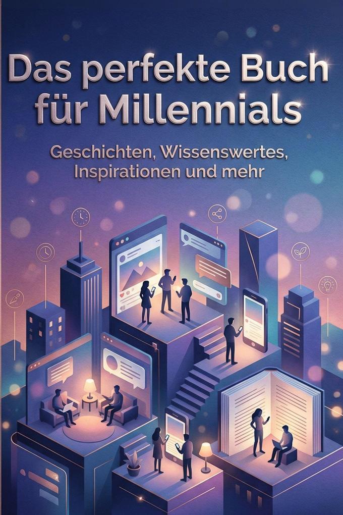 Das perfekte Buch für Millennials