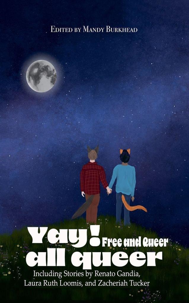 Yay! all queer Free and Queer