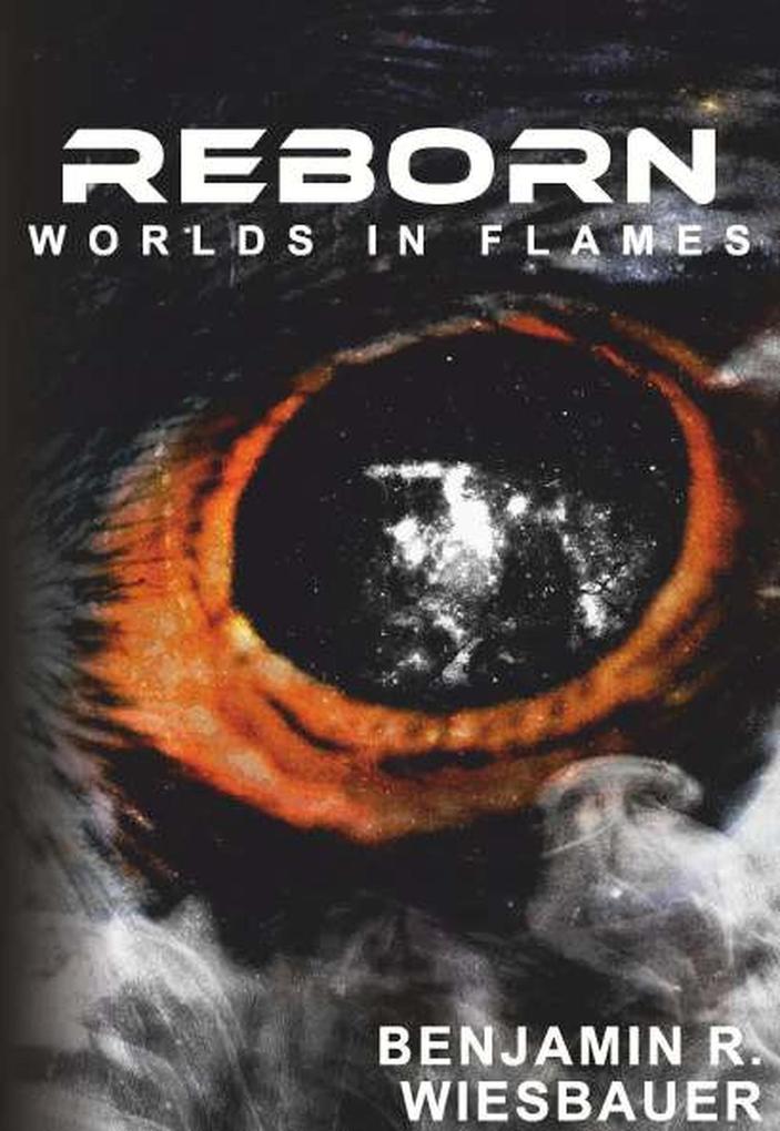 Reborn - Worlds in Flames
