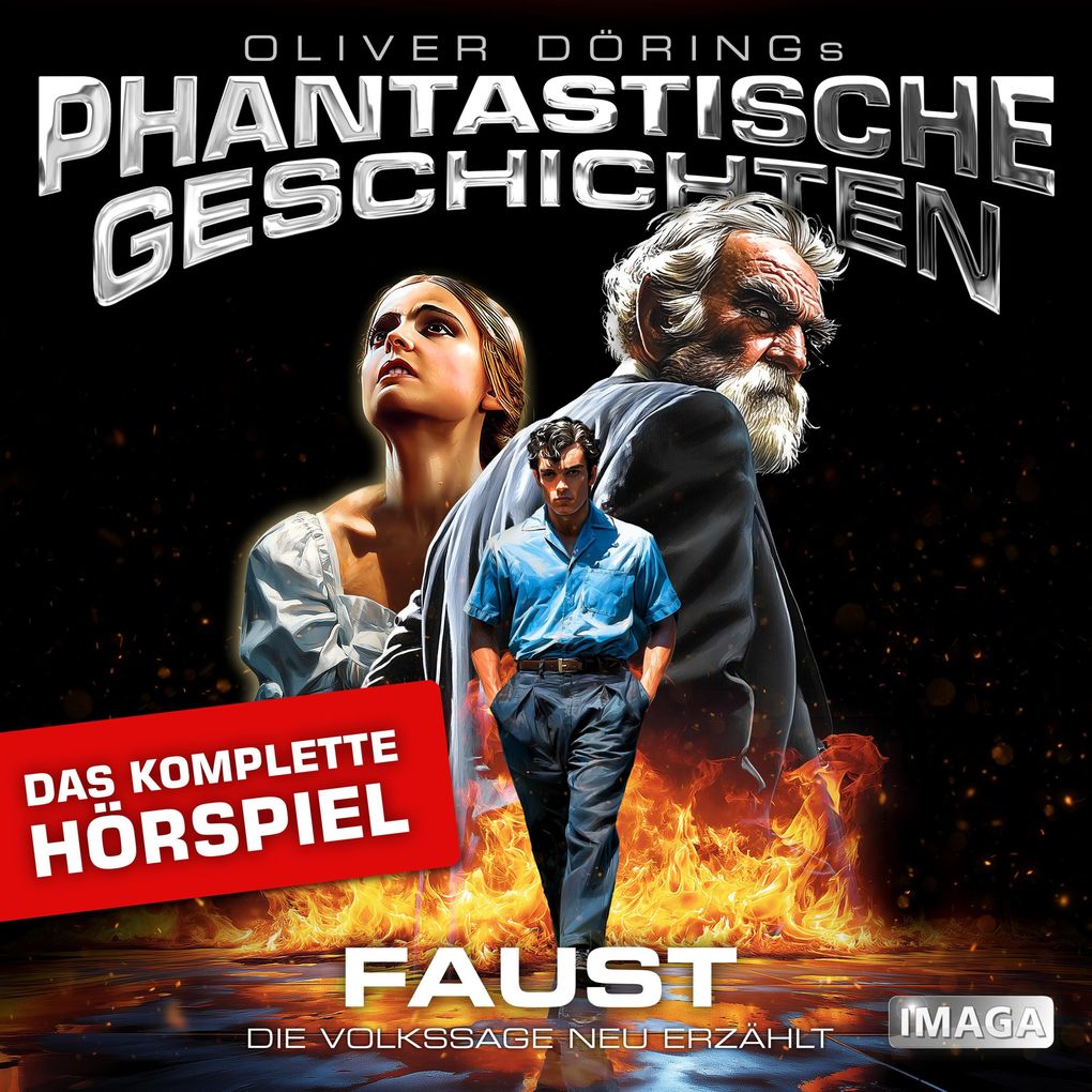 Phantastische Geschichten Faust - Das komplette Hörspiel