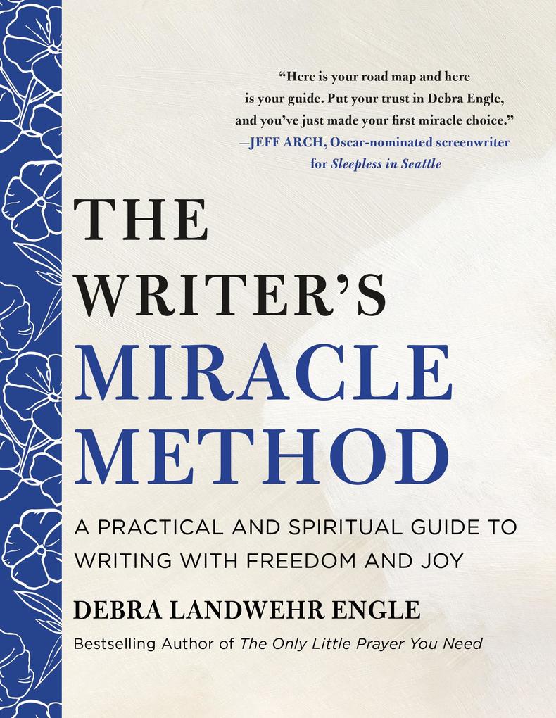 The Writer's Miracle Method