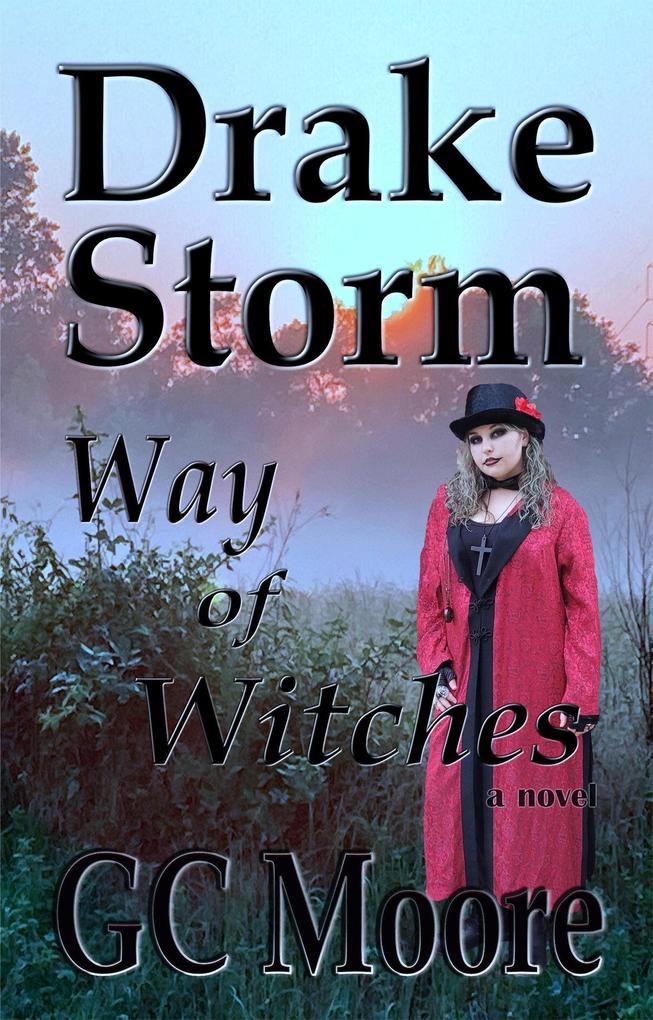 Drake Storm Way of Witches