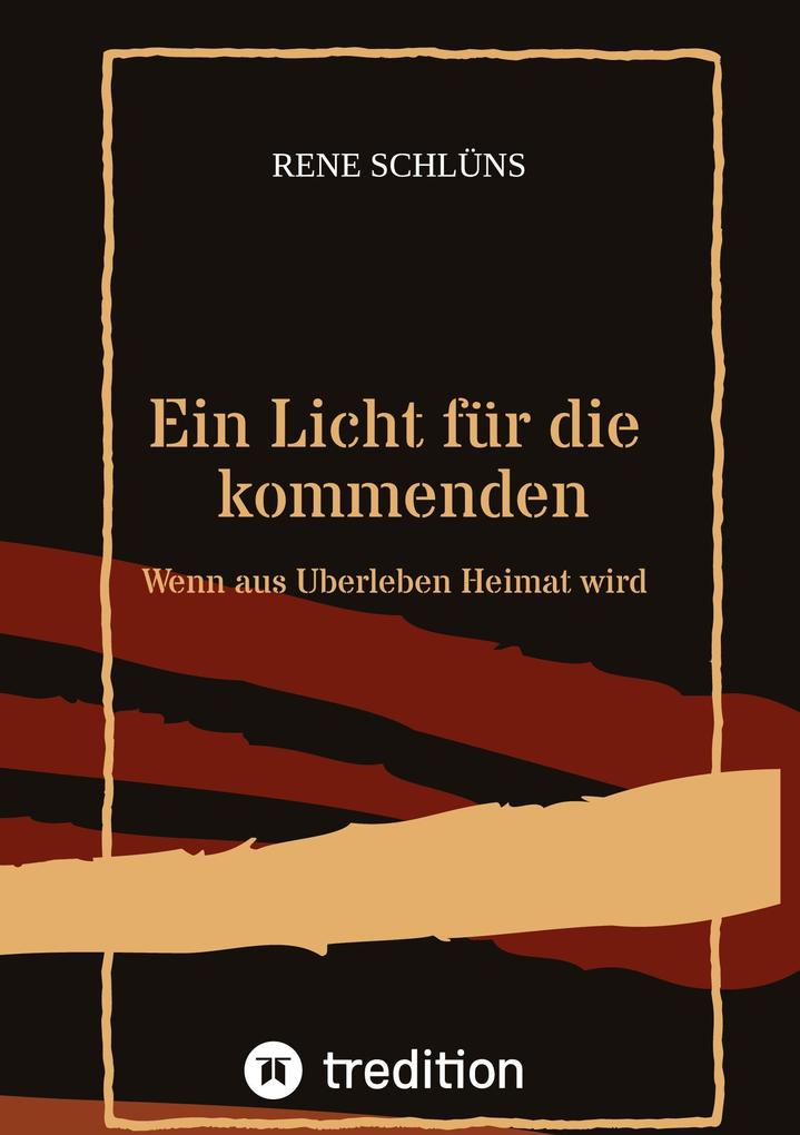 Ein Licht für die kommenden