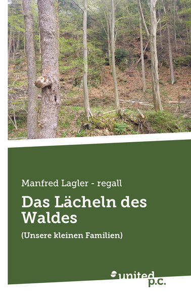 Das Lächeln des Waldes