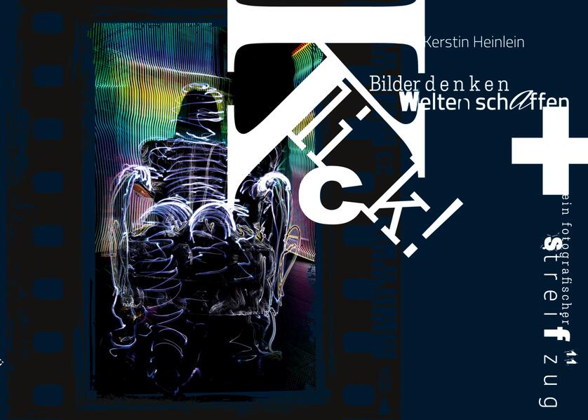 Klick! Bilder denken Welten schaffen