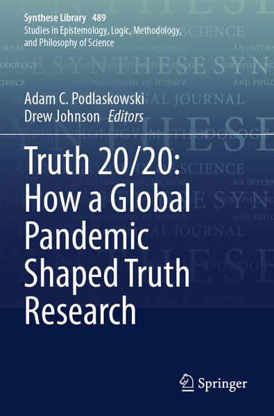 Truth 20/20: How a Global Pandemic Shaped Truth Research