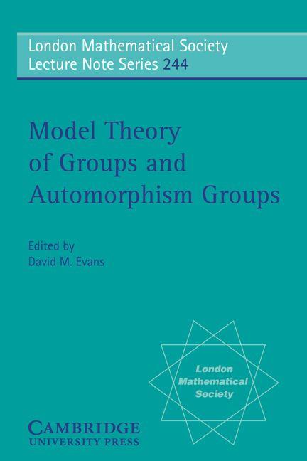 Model Theory of Groups and Automorphism Groups