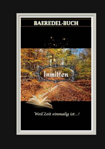 Inmitten Deines Lebens