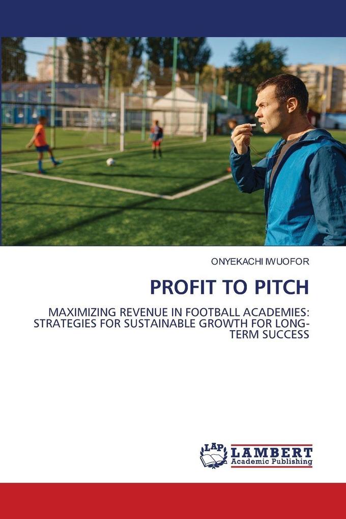 PROFIT TO PITCH