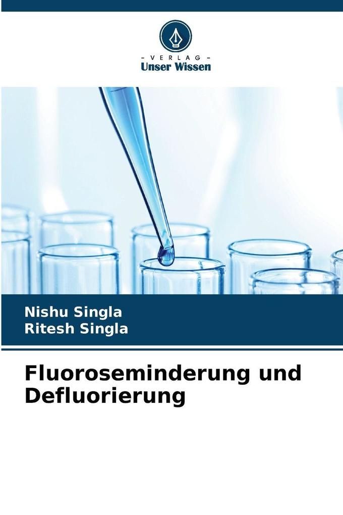 Fluoroseminderung und Defluorierung