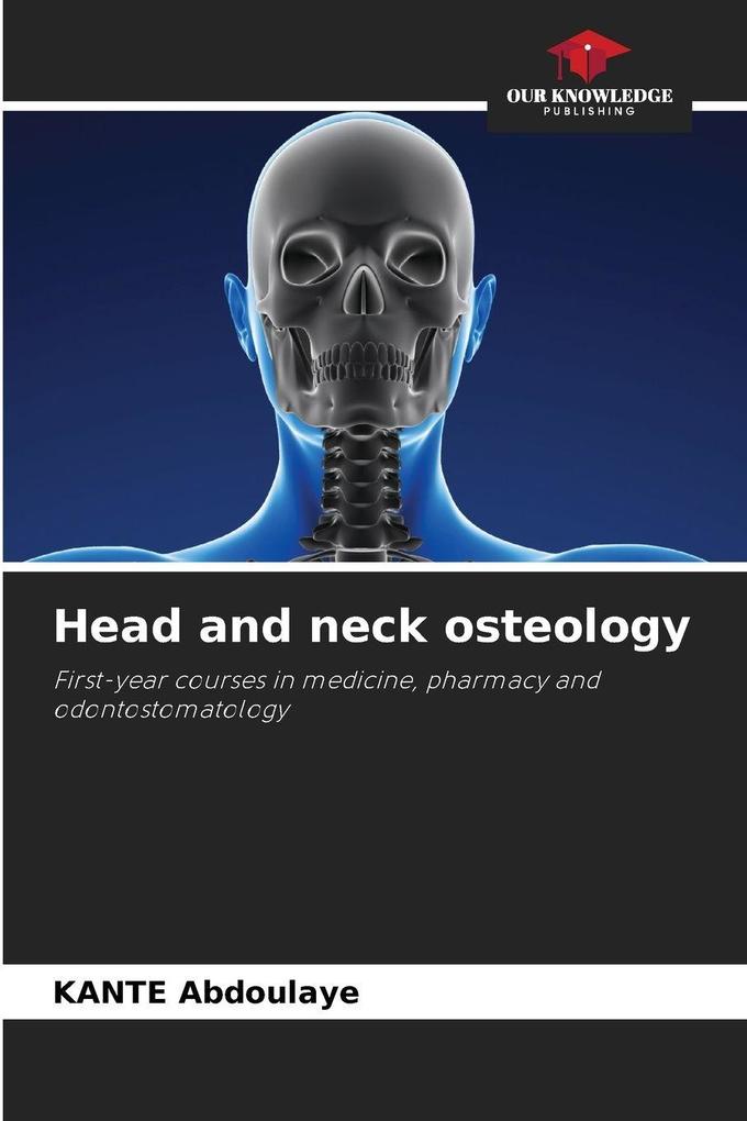 Head and neck osteology