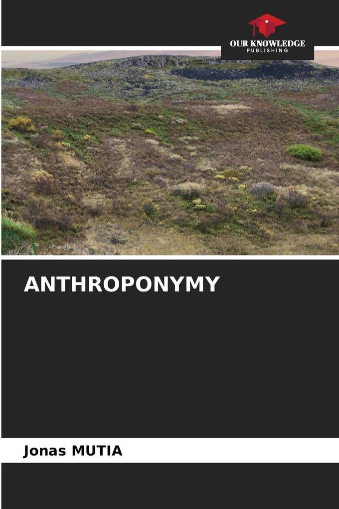 ANTHROPONYMY