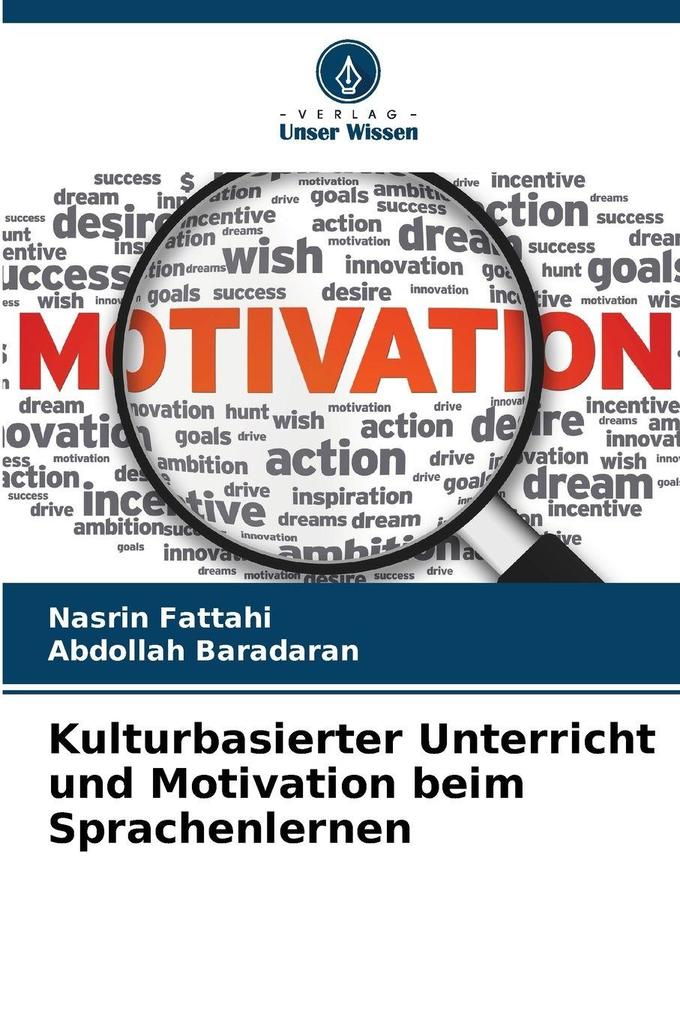 Kulturbasierter Unterricht und Motivation beim Sprachenlernen