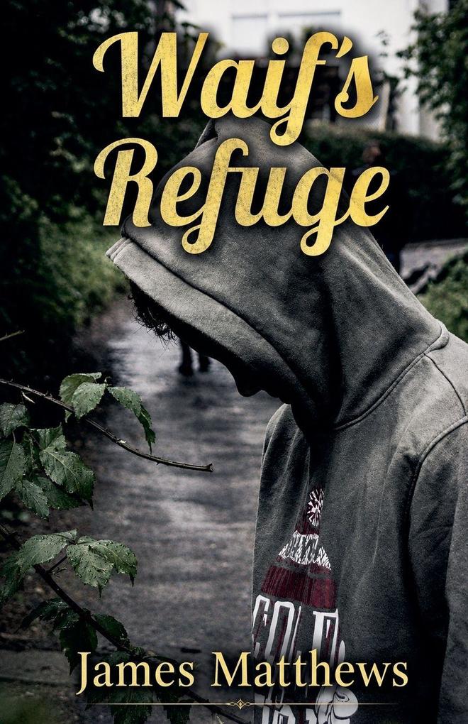 Waif's Refuge