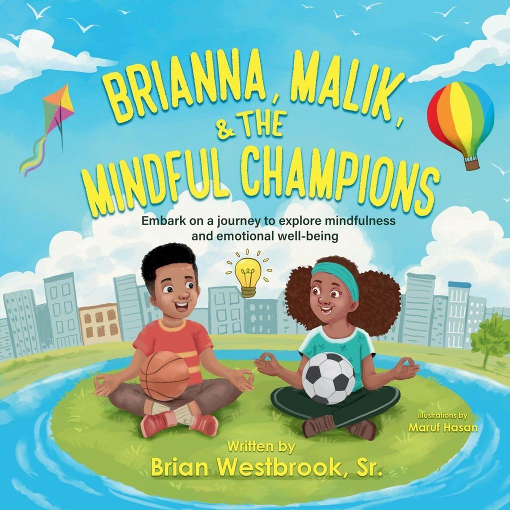 Brianna Malik and the Mindful Champions